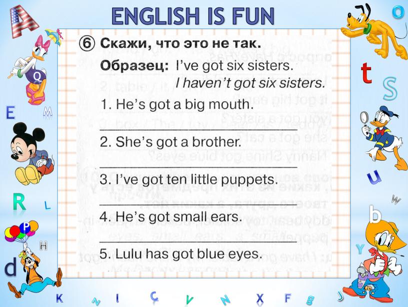 W ENGLISH IS FUN C S b d E Y g