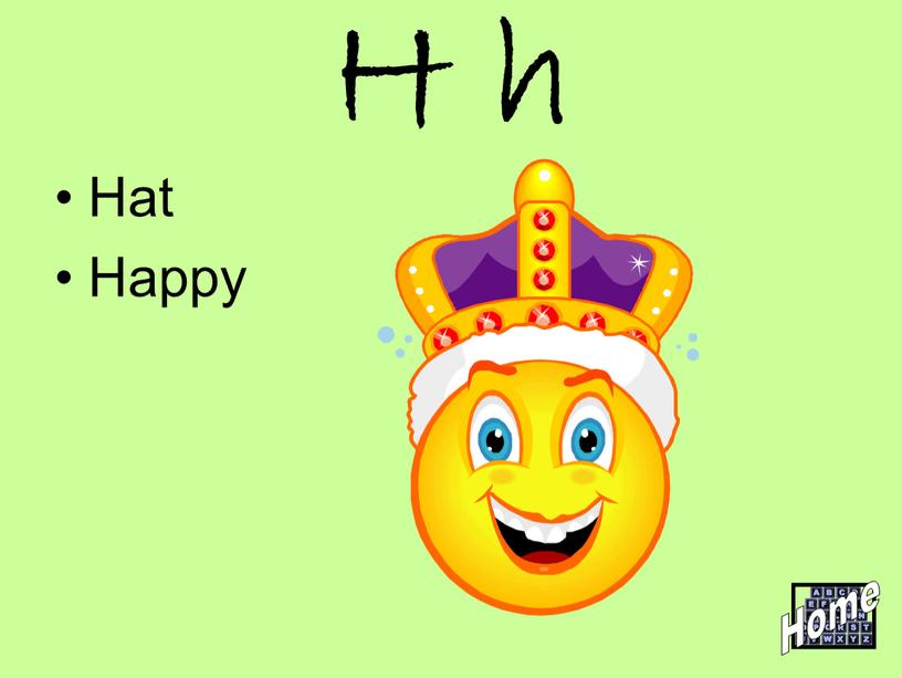 H h Hat Happy