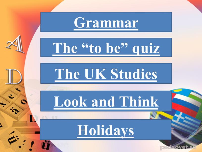 Grammar The “to be” quiz The