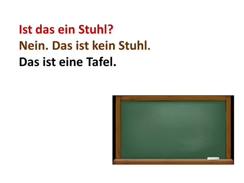 Ist das ein Stuhl? Nein. Das ist kein