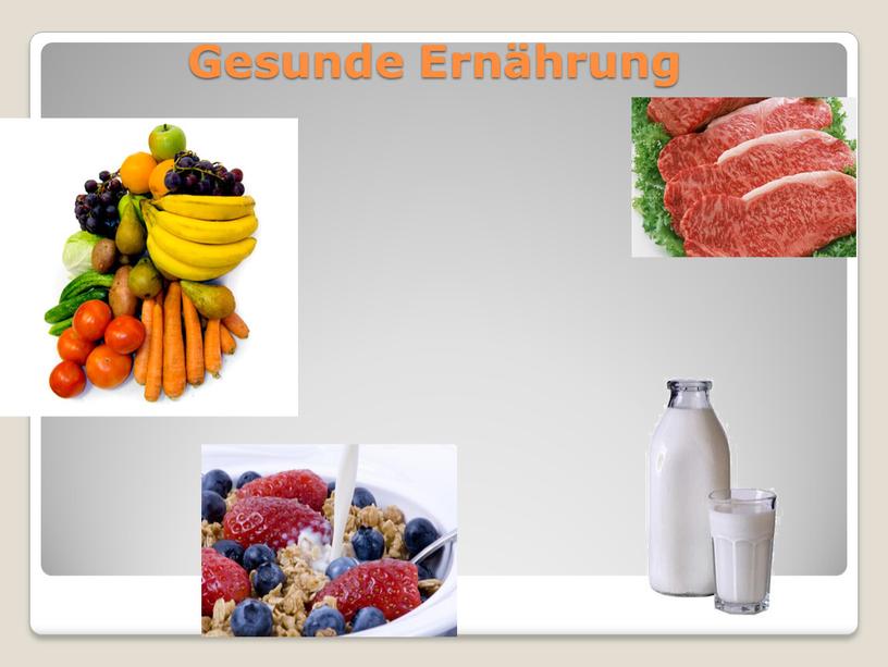 Gesunde Ernährung