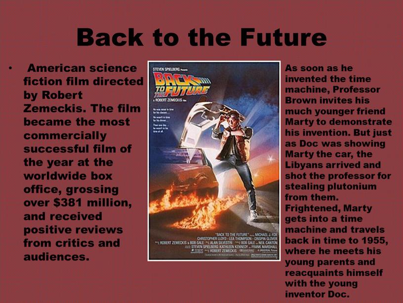 Back to the Future American science fiction film directed by