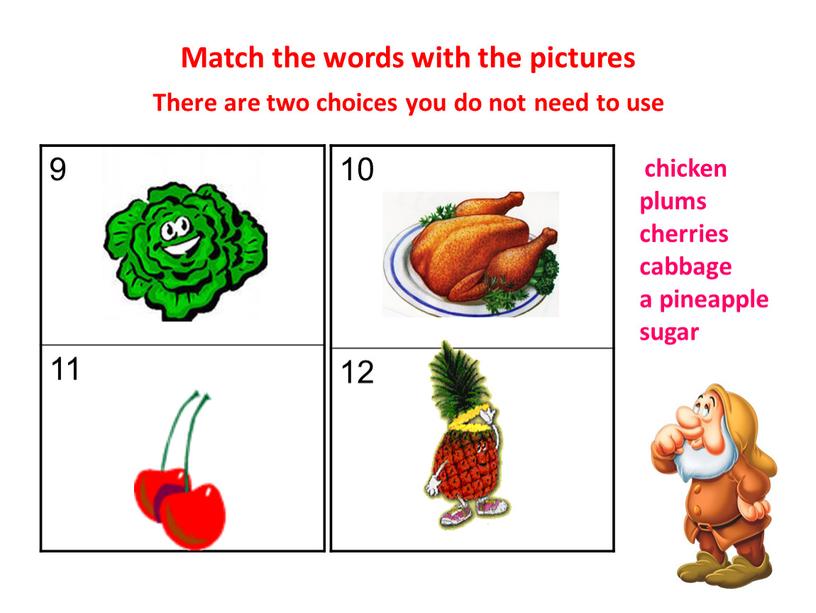 Match the words with the pictures 9 11 10 12