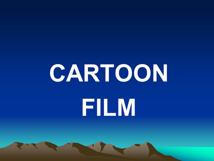 CARTOON FILM