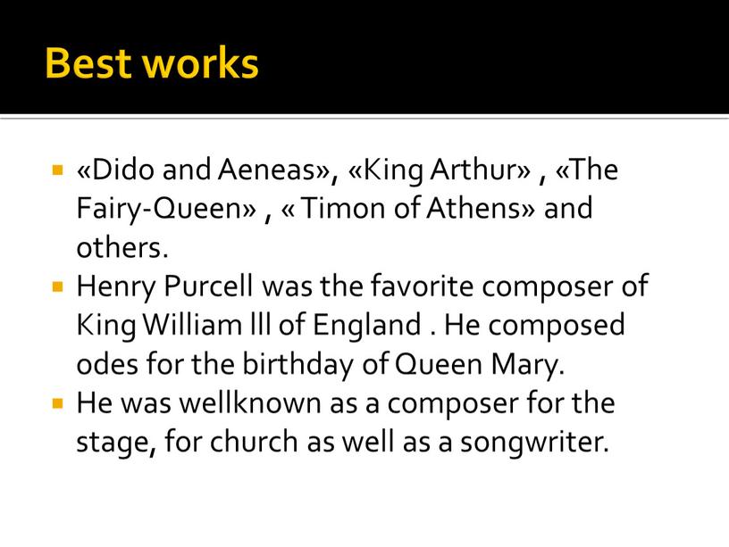 Best works «Dido and Aeneas», «King