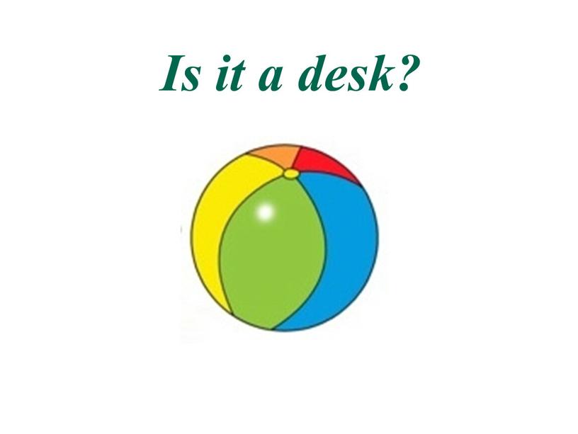 Is it a desk?