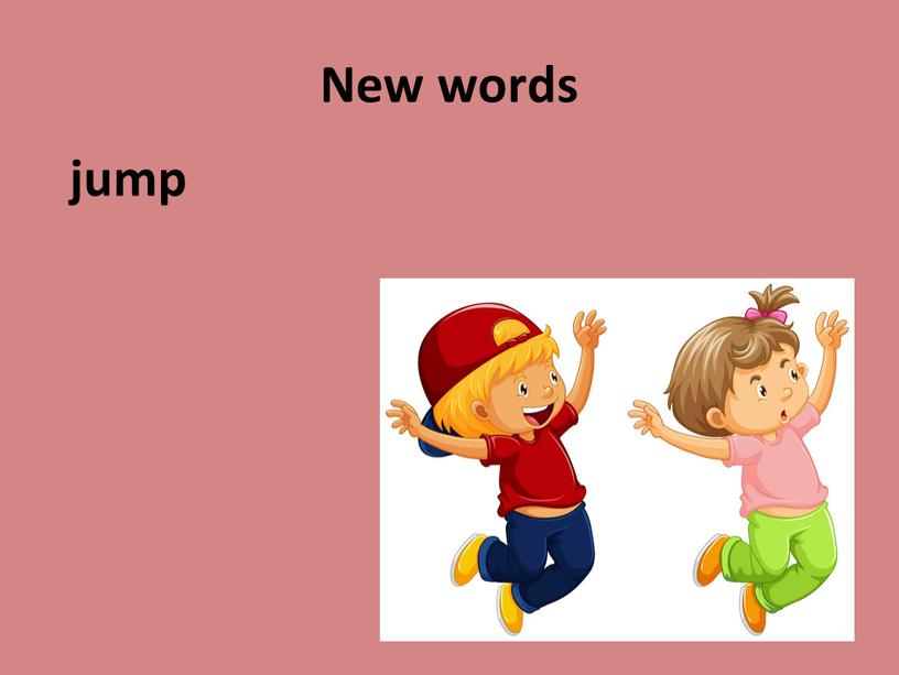 New words jump