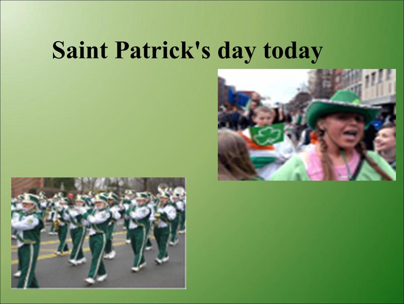 Saint Patrick's day today