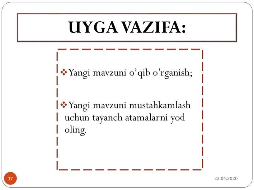 Uyga vazifa: Yangi mavzuni o’qib o’rganish;