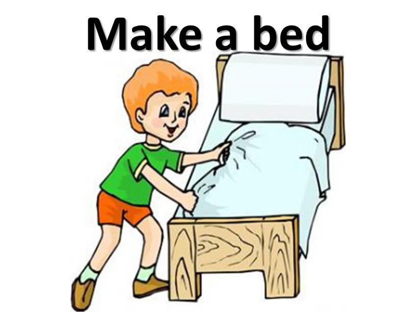 Make a bed