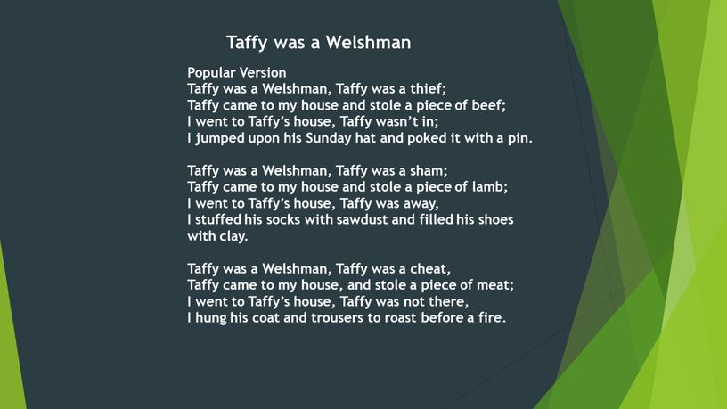 Taffy was a Welshman Popular Version