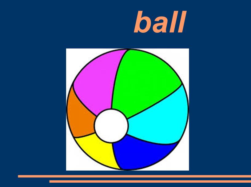 ball