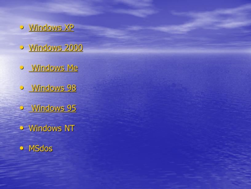 Windows XP Windows 2000 Windows