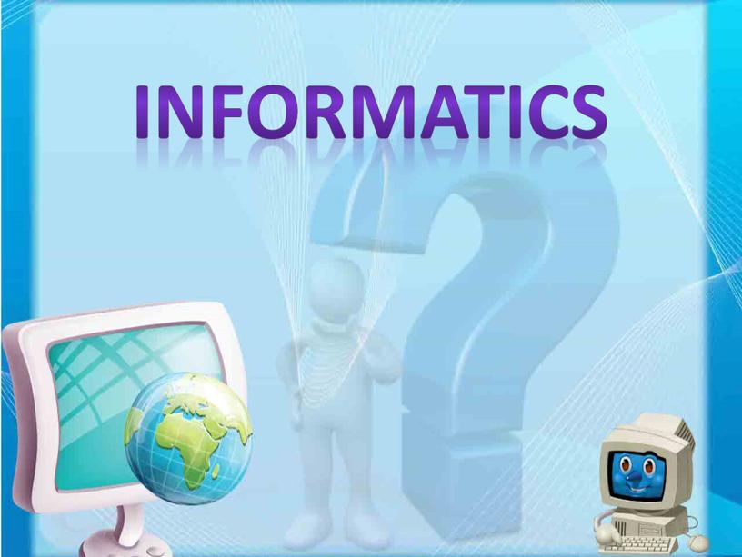 informatics