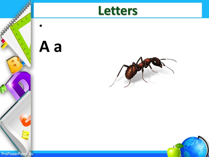 Letters A a Ant