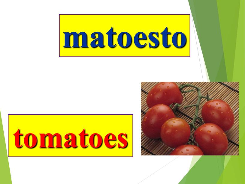 matoesto tomatoes