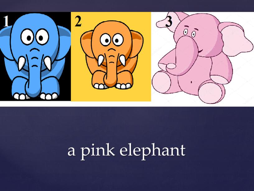 a pink elephant