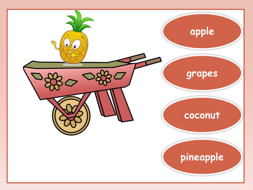 apple grapes coconut pineapple