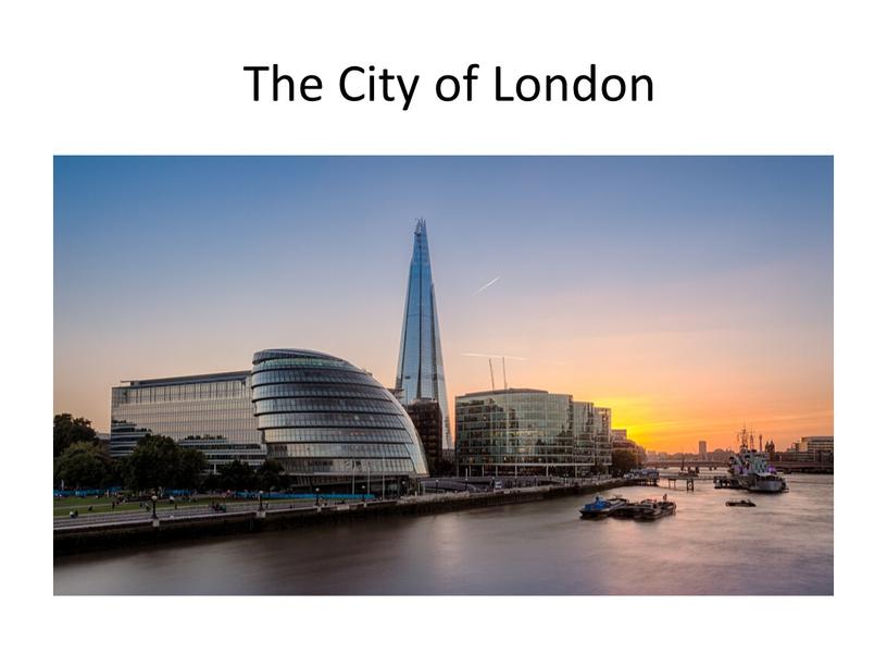 The City of London