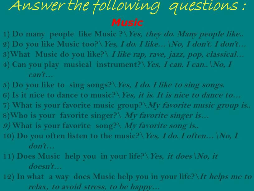 Answer the following questions :