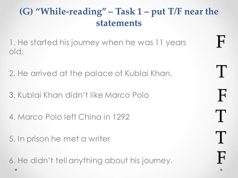 G) “While-reading” – Task 1 – put