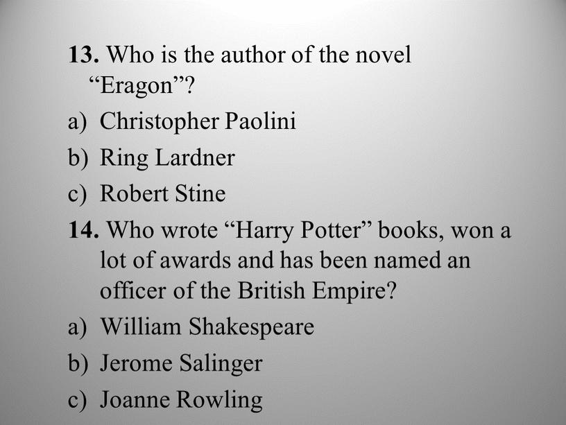 Who is the author of the novel “Eragon”?