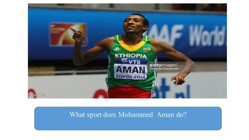 What sport does Mohammed Aman do?