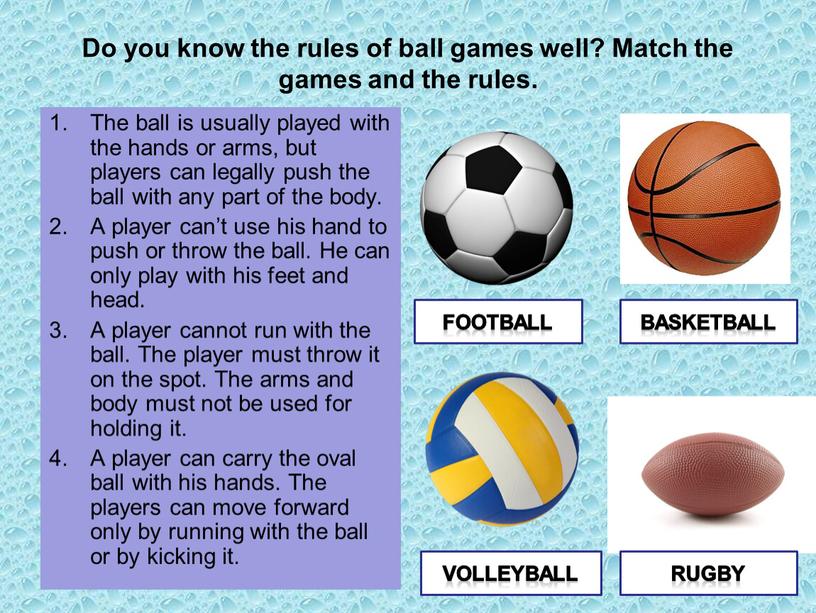 Do you know the rules of ball games well?