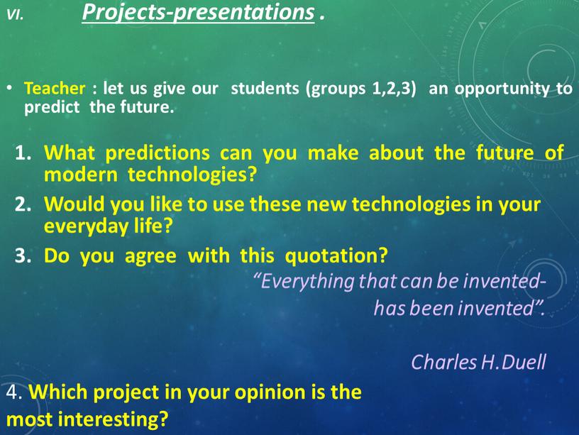 VI. Projects-presentations