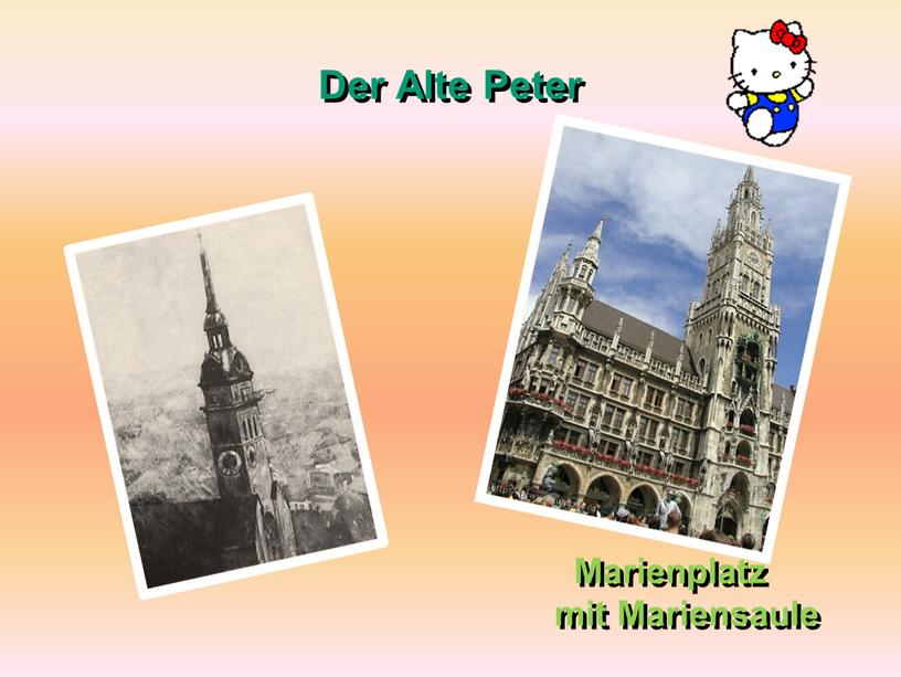 Der Alte Peter Marienplatz mit