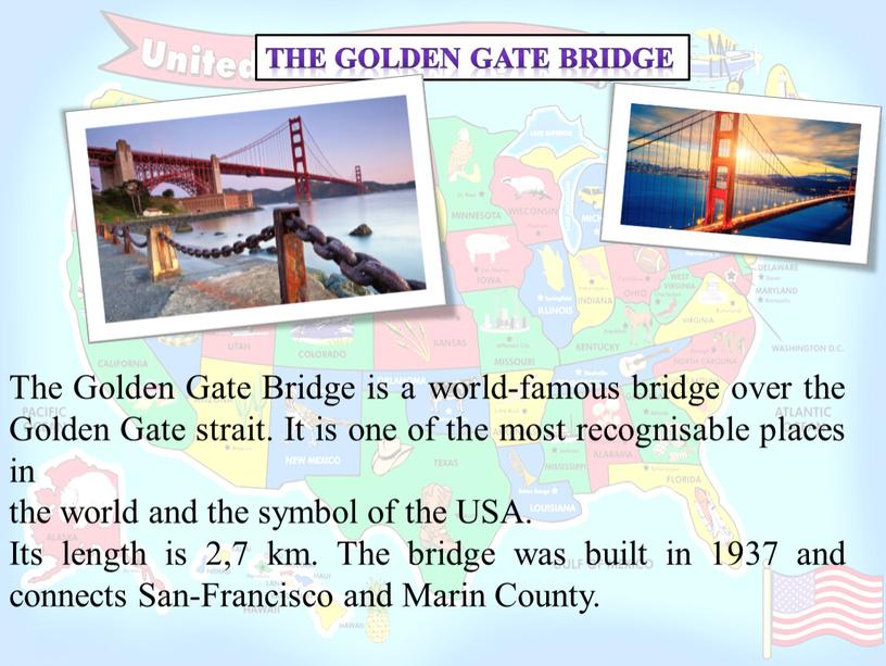 The Golden Gate Bridge The Golden