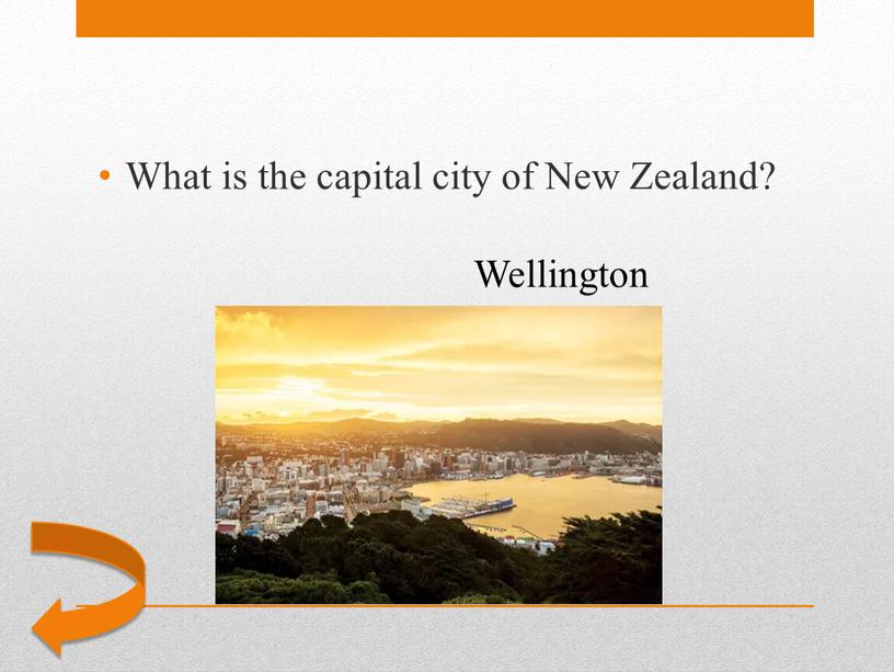 Wellington What is the capital city of