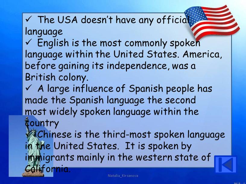 The USA doesn’t have any official language