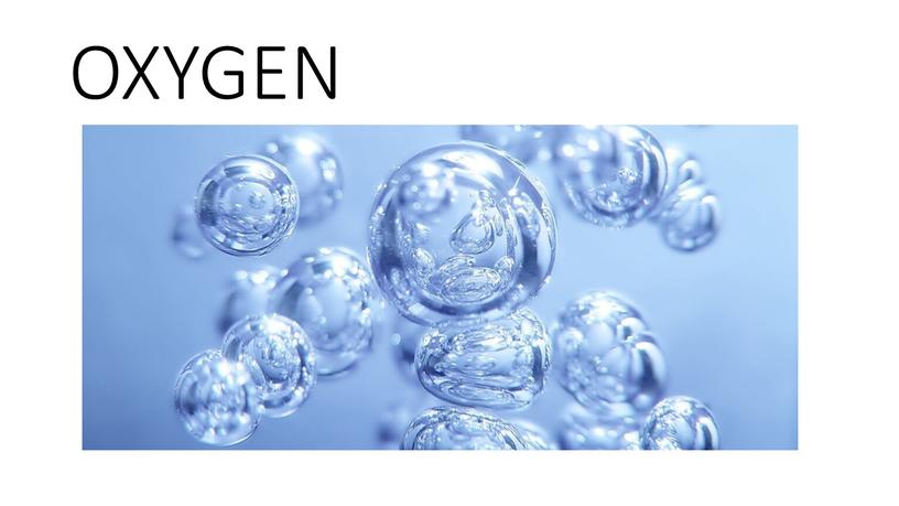 OXYGEN