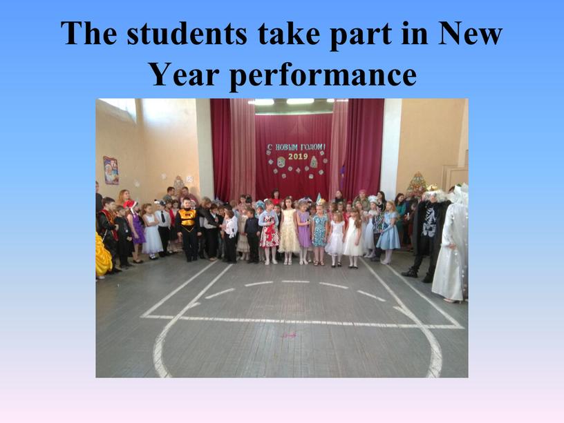 The students take part in New Year performance