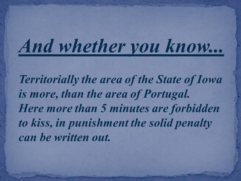 And whether you know... Territorially the area of the