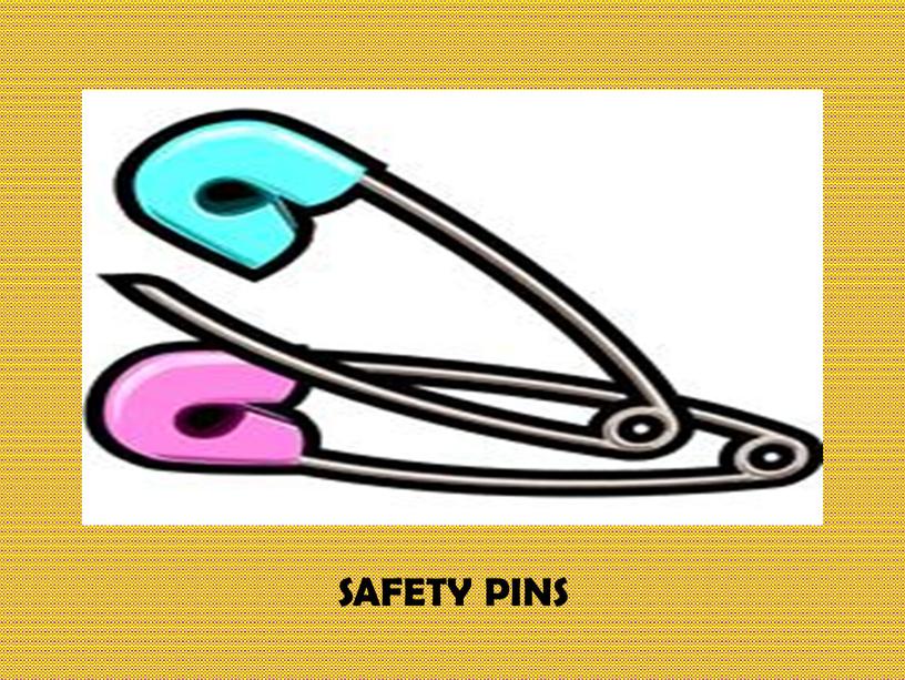 SAFETY PINS