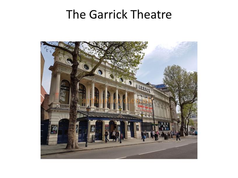 The Garrick Theatre