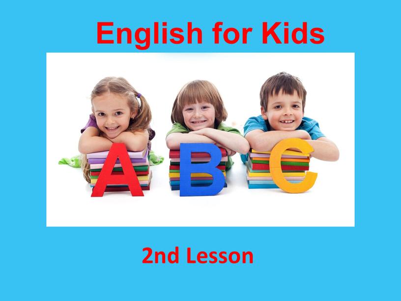 English for Kids 2nd Lesson