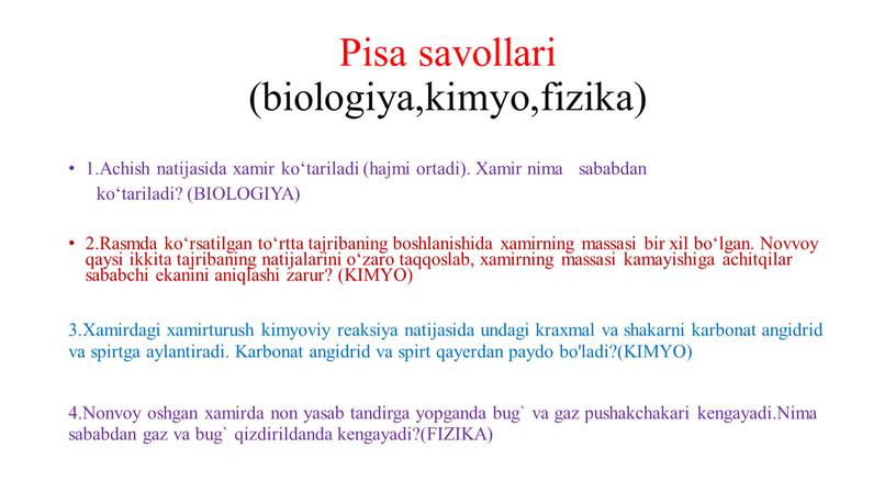 Pisa savollari (biologiya,kimyo,fizika) 1