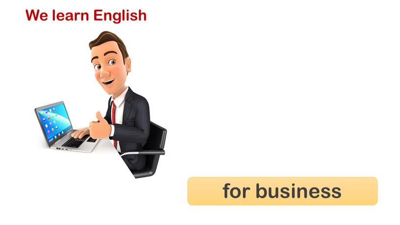 We learn English for business
