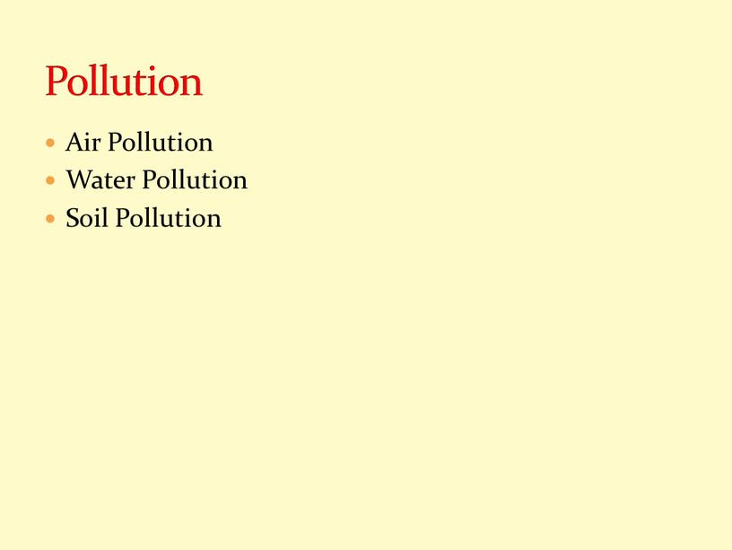 Air Pollution Water Pollution