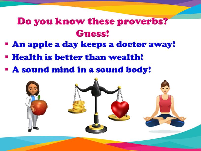 Do you know these proverbs? Guess!