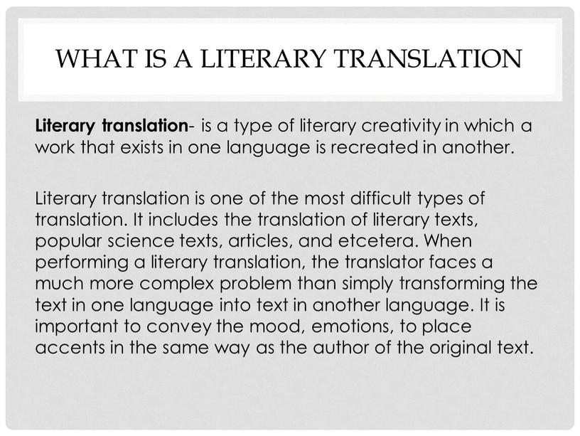 What is a literary translation