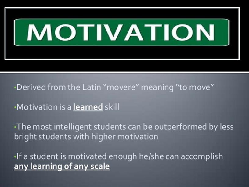 Presentation on theme "Motivation"