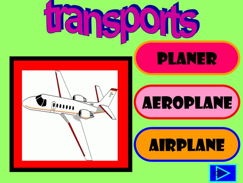 PLANER AEROPLANE AIRPLANE 13 transports