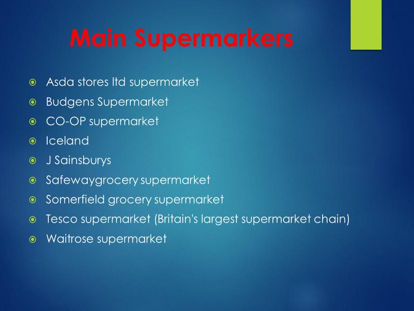 Main Supermarkers Asda stores ltd supermarket