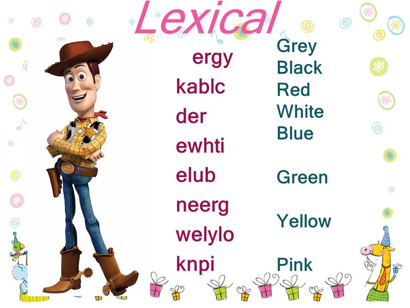 Lexical ergy kablc der ewhti elub neerg welylo knpi