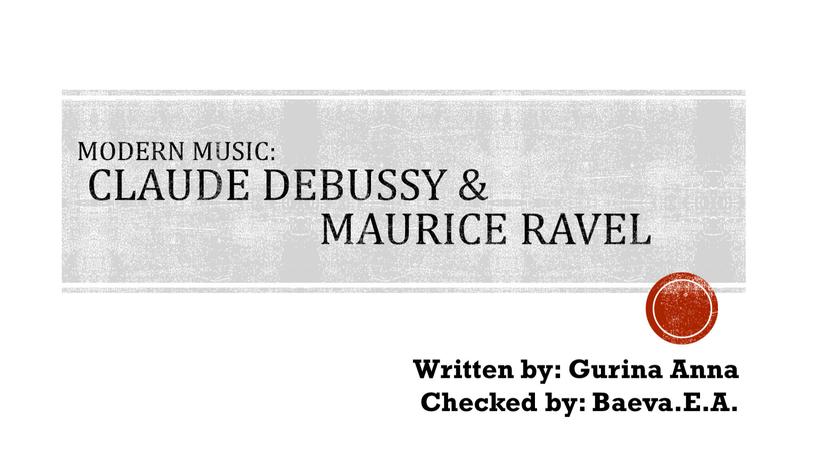 Modern music: Claude Debussy &