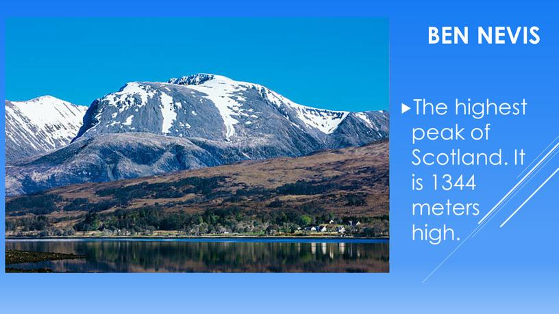 Ben Nevis The highest peak of Scotland